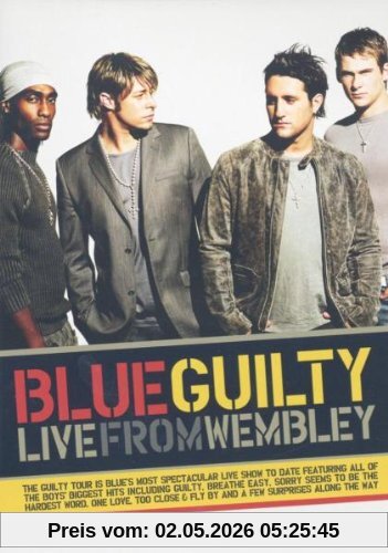 Blue - Guilty: Live from Wembley