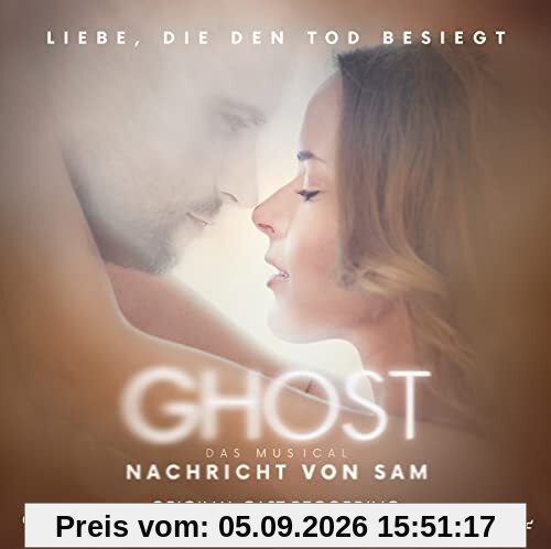 Ghost - Das Musical - Original Tour Cast
