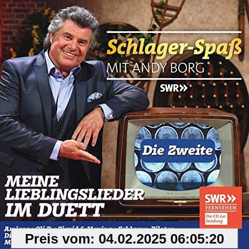 Schlager-Spaß mit Andy Borg - Die Zweite - Meine Lieblingslieder im Duett