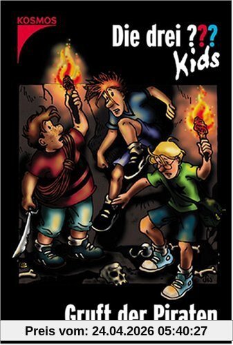 Die drei ??? Kids: Die drei Fragezeichen-Kids, Bd.7, Gruft der Piraten