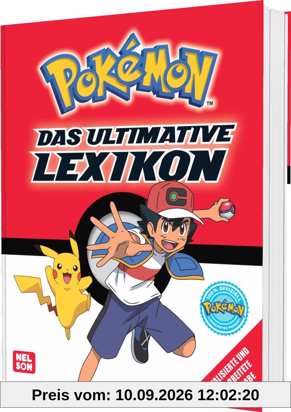 Pokémon Handbuch: Das ultimative Lexikon: Aktualisierte und überarbeitete Neuausgabe | Die komplette Reise von Ash und Pikachu | ab 6 Jahren