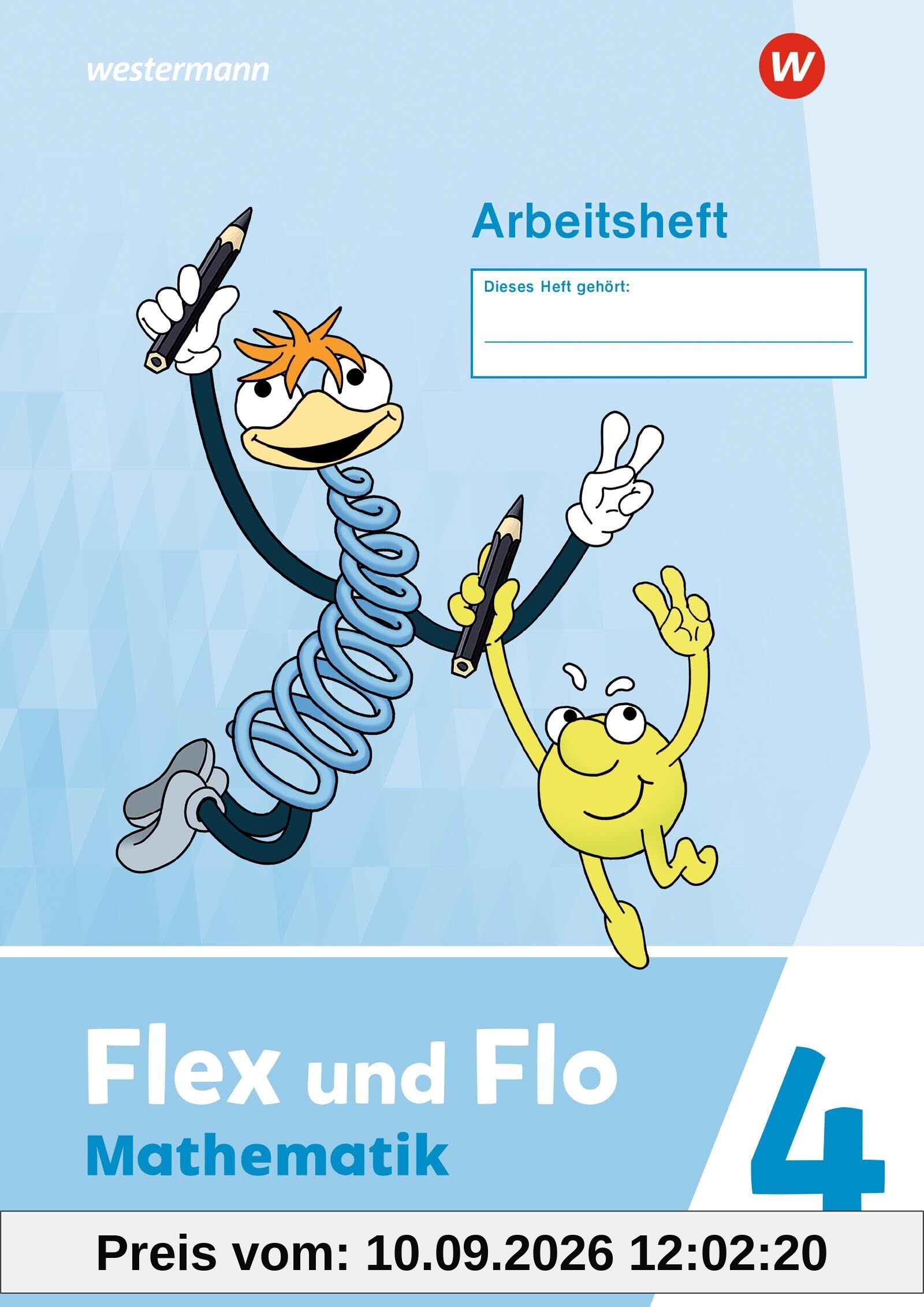 Flex und Flo - Ausgabe 2023 für Bayern: Arbeitsheft 4 Für die Ausleihe