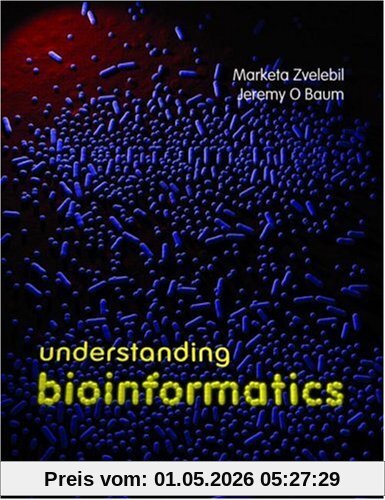 Understanding Bioinformatics