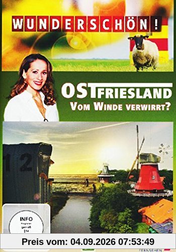 Wunderschön! - Ostfriesland - Vom Winde verwirrt?
