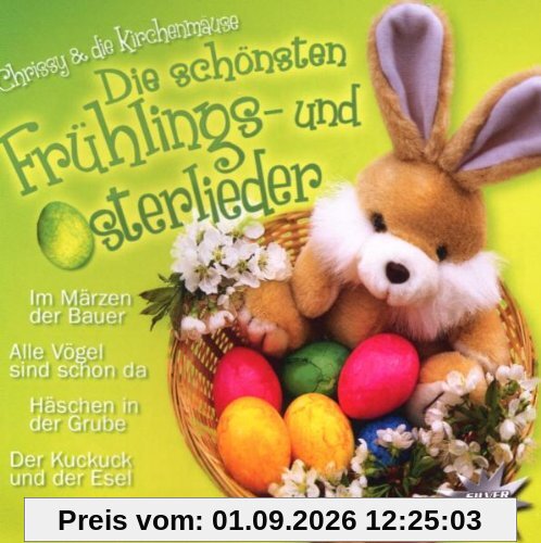 Die Schönsten Frühlings- und Osterlieder
