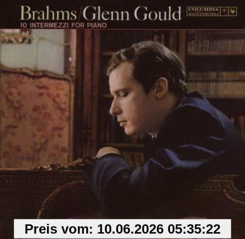 Glenn Gould Jubilee Edition: Brahms Zehn Intermezzi