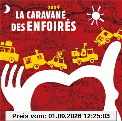 La Caravane des Enfoirs 2007