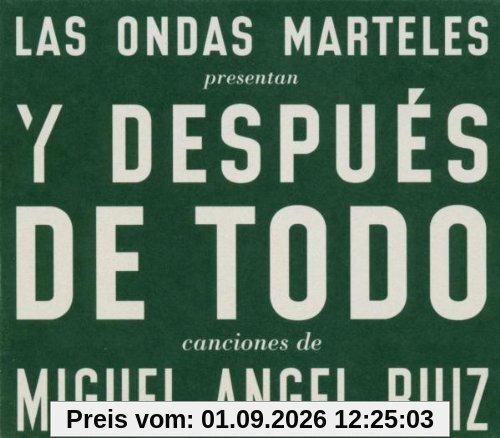Y Despues de Todo