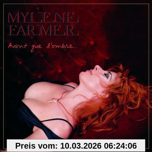Mylène Farmer Avant Que L'Ombre...
