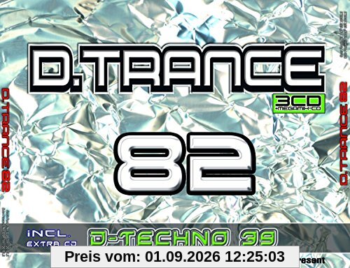 D.Trance 82 (Incl.d.Techno 39)