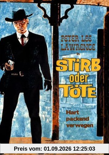 Stirb oder töte