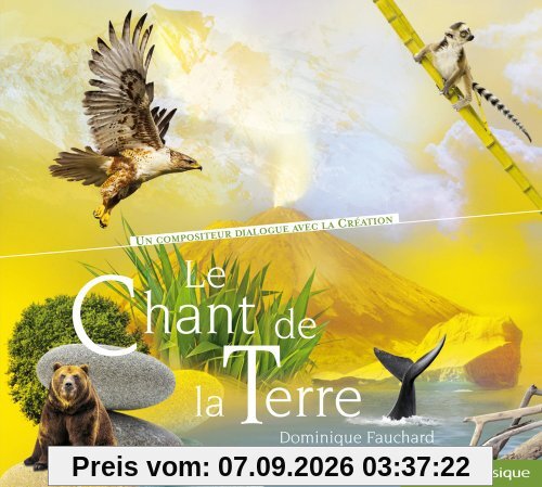Fauchard Dominique/ le Chant de la Terre