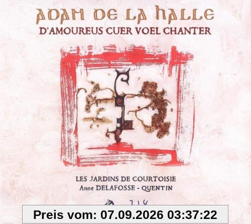 D'Amoureus Cuer Voel Chanter
