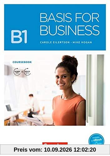 Basis for Business - New Edition: B1 - Kursbuch mit Audios und Videos als Augmented Reality
