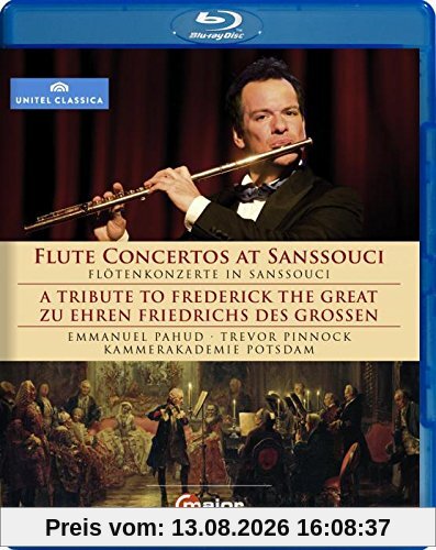 Flötenkonzerte in Sanssouci - Zu Ehren Friedrichs des Großen [Blu-ray]