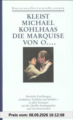 Sämtliche Werke und Briefe in 4 Bänden: Band 3: Erzählungen / Anekdoten / Gedichte / Schriften