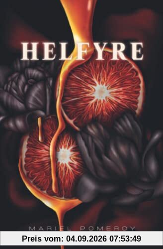 Helfyre (Agía Sahnta, Band 1)