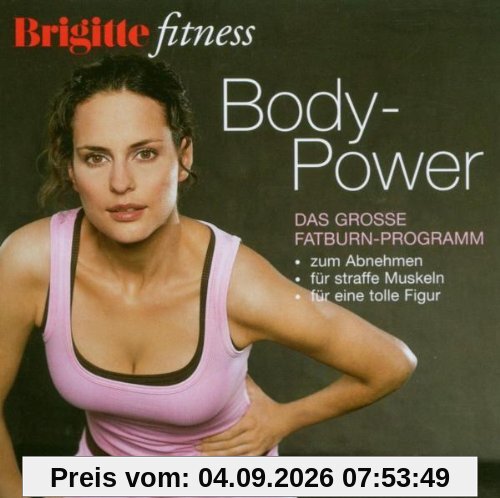 Brigitte Body Power - Das große Fatburn-Programm