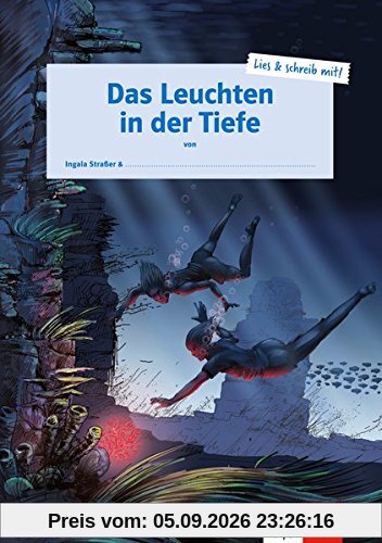 Das Leuchten in der Tiefe