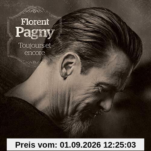 Florent Pagny - Toujours Et Encore