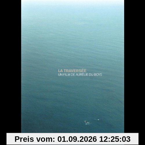 LA TRAVERSEE