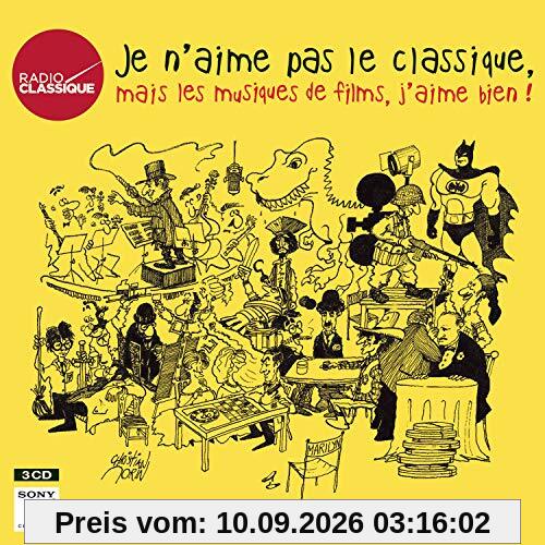 Je N'Aime Pas ... Mais les Musiques de Film 3cd