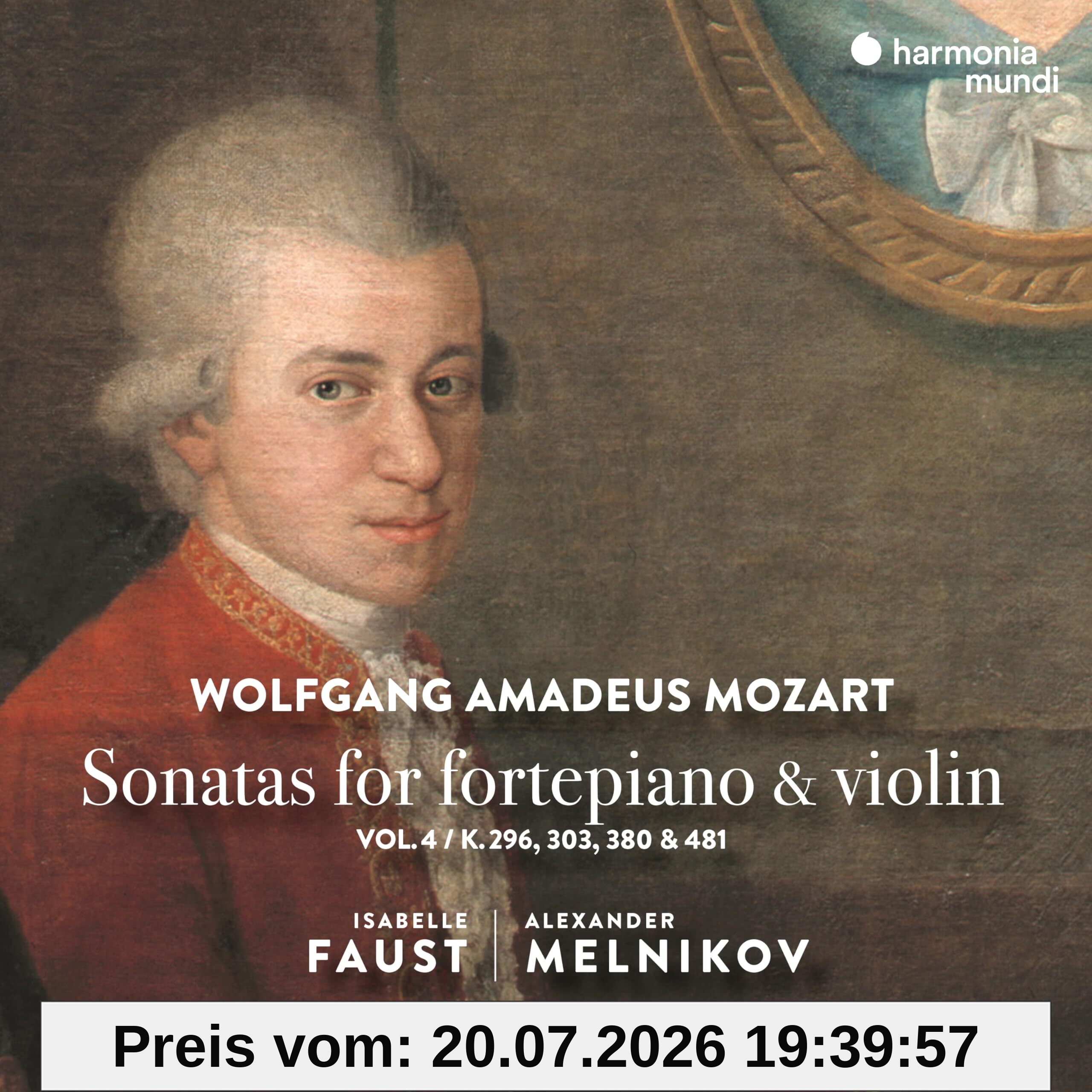 Isabelle Faust Mozart, Sonatas For Fortepiano & Violin, Vol. 4