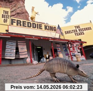 Freddie King Best Of Shelter Years
