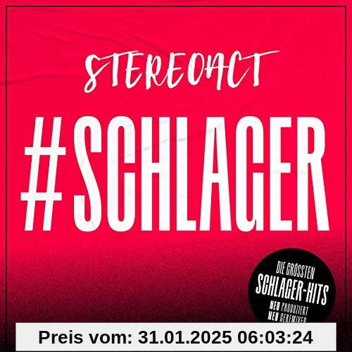 #Schlager - Die größten Schlagerhits neu produziert und geremixed von Stereoact!