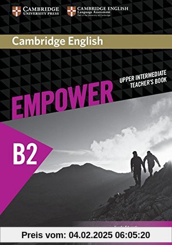 Cambridge English Empower B2: Teacher's Book (print). Für Erwachsenenbildung/Hochschulen.