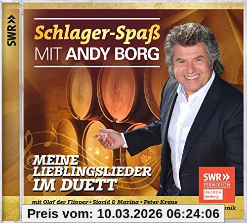 Schlager-Spaß Mit Andy Borg - Meine Lieblingslieder Im Duett