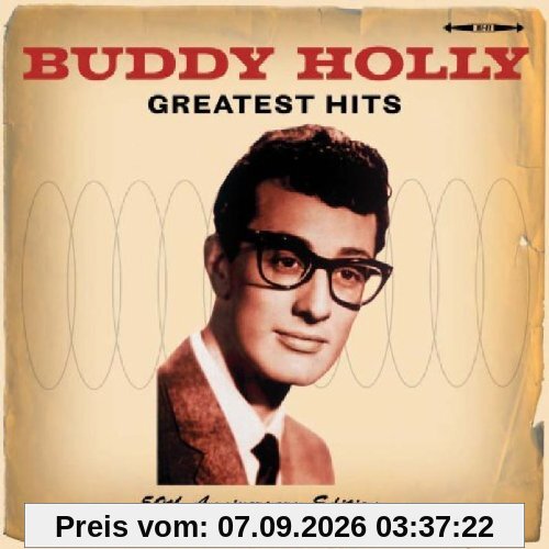 Buddy Holly Greatest Hits - 50th Anniversary Edition