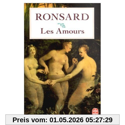 Les Amours. Les Folastries : 1552-1560