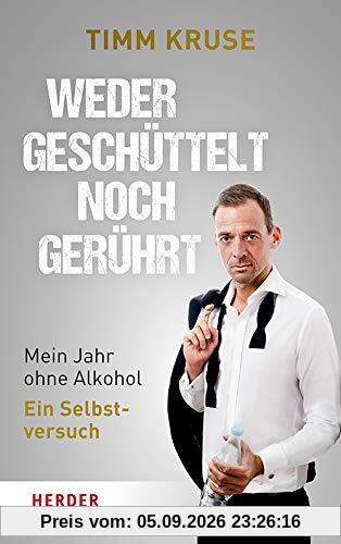 Weder geschüttelt noch gerührt: Mein Jahr ohne Alkohol – Ein Selbstversuch