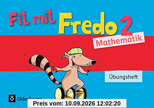 Fredo - Mathematik - Zu allen Ausgaben - Neubearbeitung: 2. Schuljahr - Übungsheft
