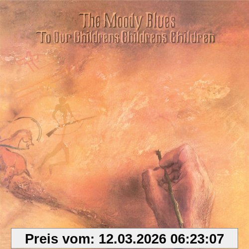 the Moody Blues To Our Children's Children's Children