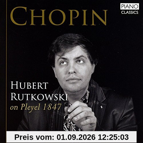 Chopin on Pleyel 1847