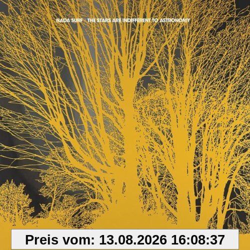 The Stars Are Indifferent to Astronomy (Limited Edition)