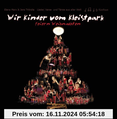 Wir Kinder vom Kleistpark feiern Weihnachten: Lieder, Verse und Tänze aus aller Welt CD4