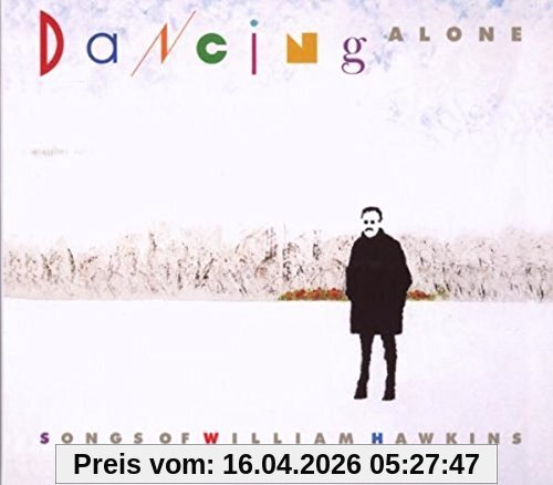 Dancing Alone-Songs of Willi