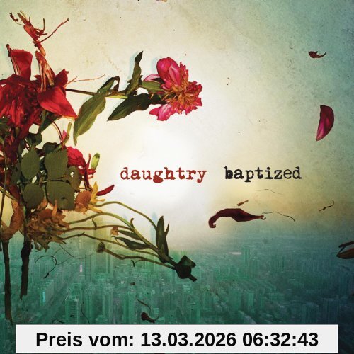 Daughtry Baptized (Deluxe Version)