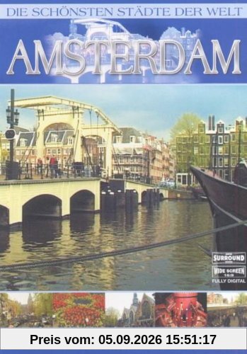 Die schönsten Städte der Welt - Amsterdam