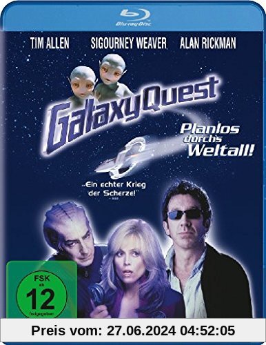 Galaxy Quest - Planlos durchs Weltall [Blu-ray]