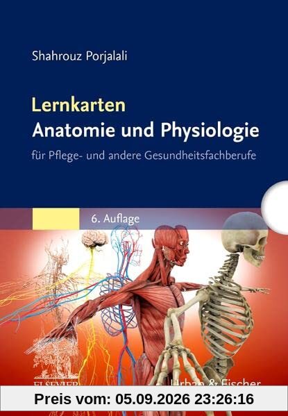 Lernkarten Anatomie und Physiologie: für Pflege- und andere Gesundheitsfachberufe