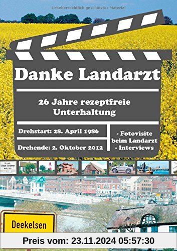 Danke Landarzt: 26 Jahre rezeptfreie Unterhaltung