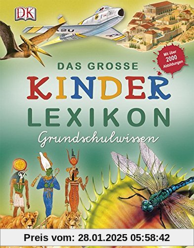 Das große Kinderlexikon Grundschulwissen