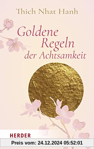 Goldene Regeln der Achtsamkeit