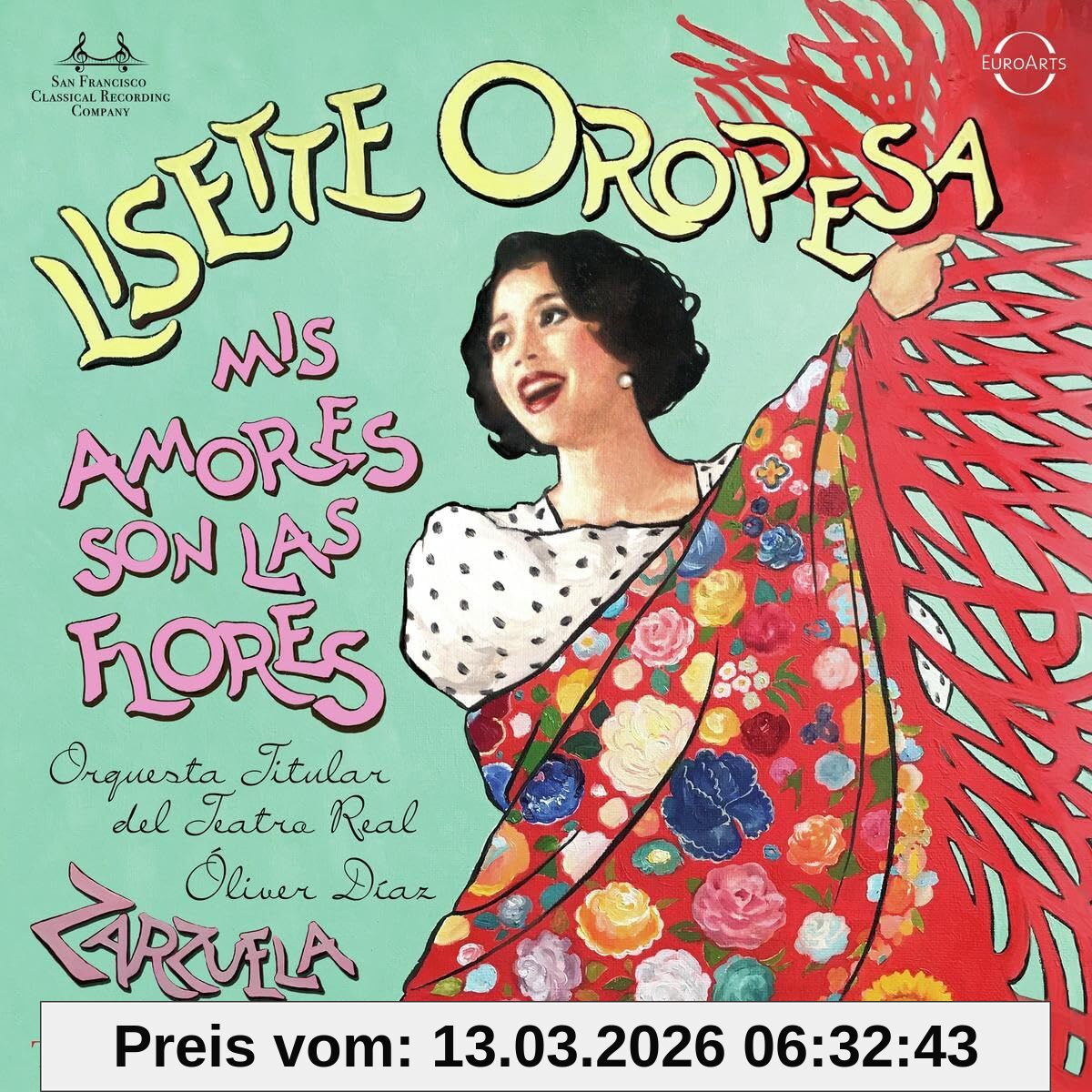 Lisette Oropesa Mis Amores Son Las Flores - Zarzuela Arias