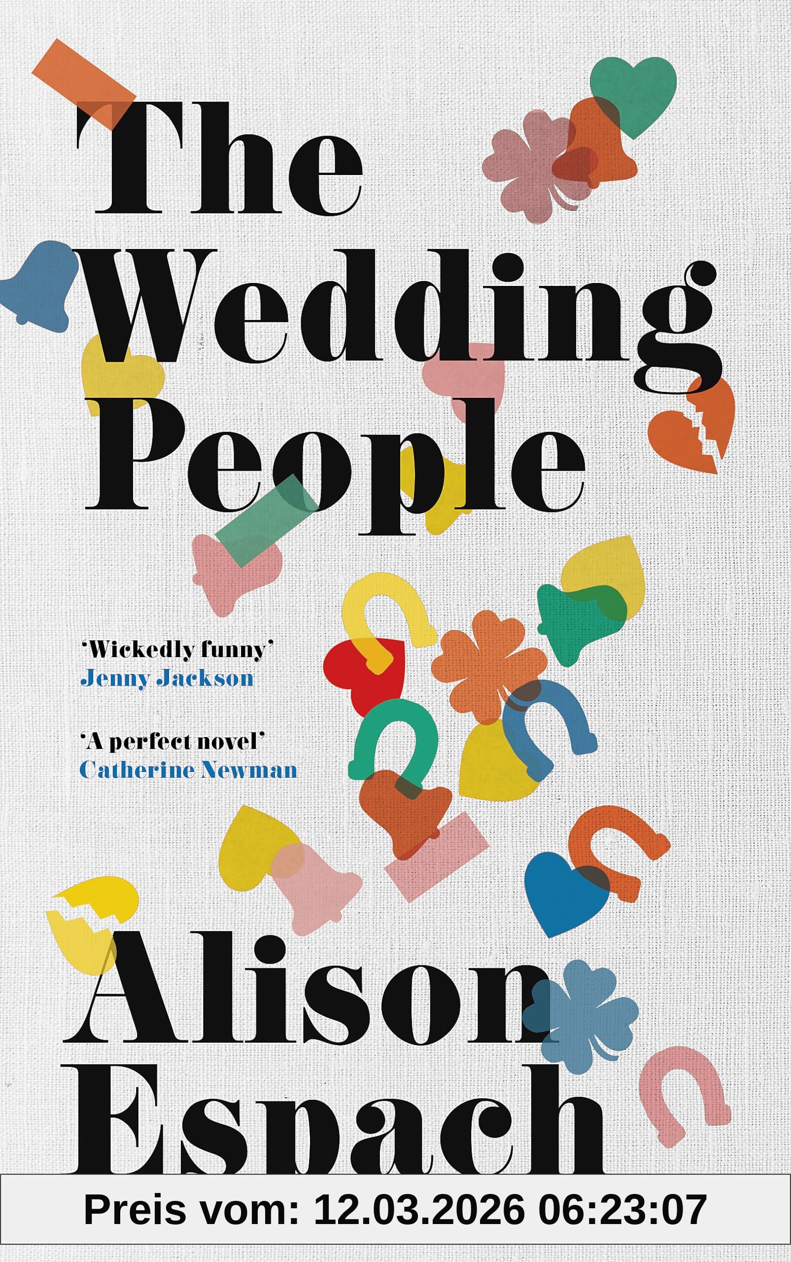 Alison Espach The Wedding People, The Hilarious And Moving Read With Jenna Book Club Pick