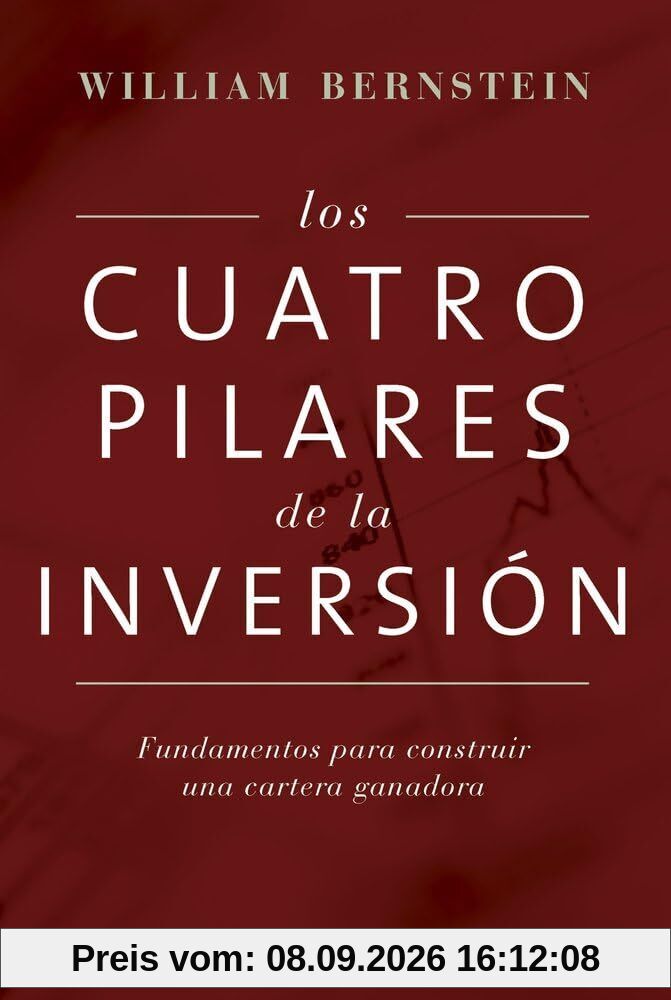 Los cuatro pilares de la inversión: Fundamentos para construir una cartera ganadora